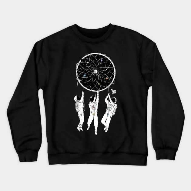 The Dreams We Have Crewneck Sweatshirt by normanduenas